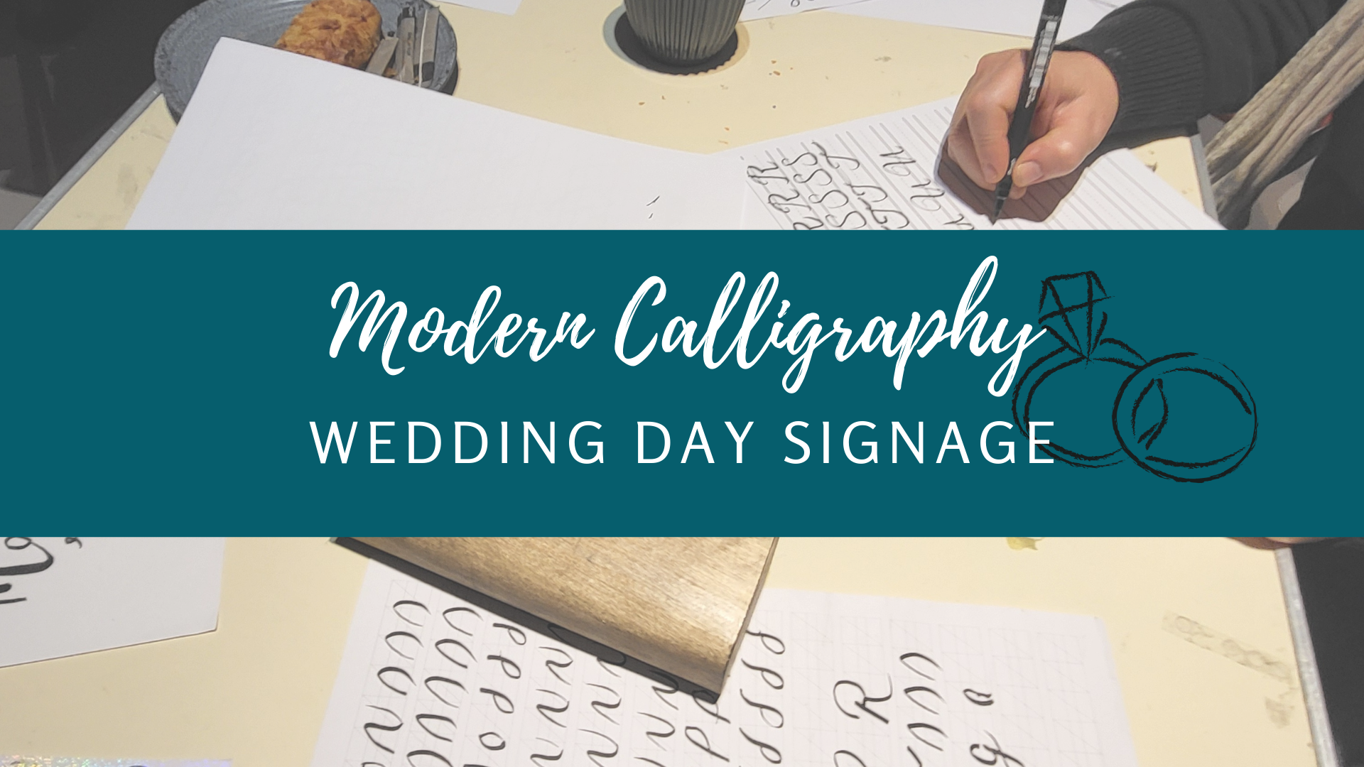 Calligraphy Class: Wedding Day Signage